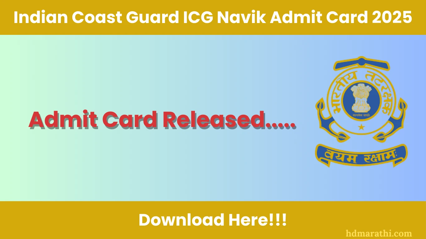 Indian Coast Guard ICG Navik Admit Card Released